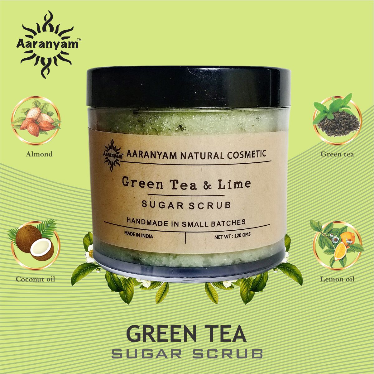Aaranyam | Organic Natural | Green Tea & Lime Refreshing Sugar Scrub Men-Women, Boys-Girls-120 grams each